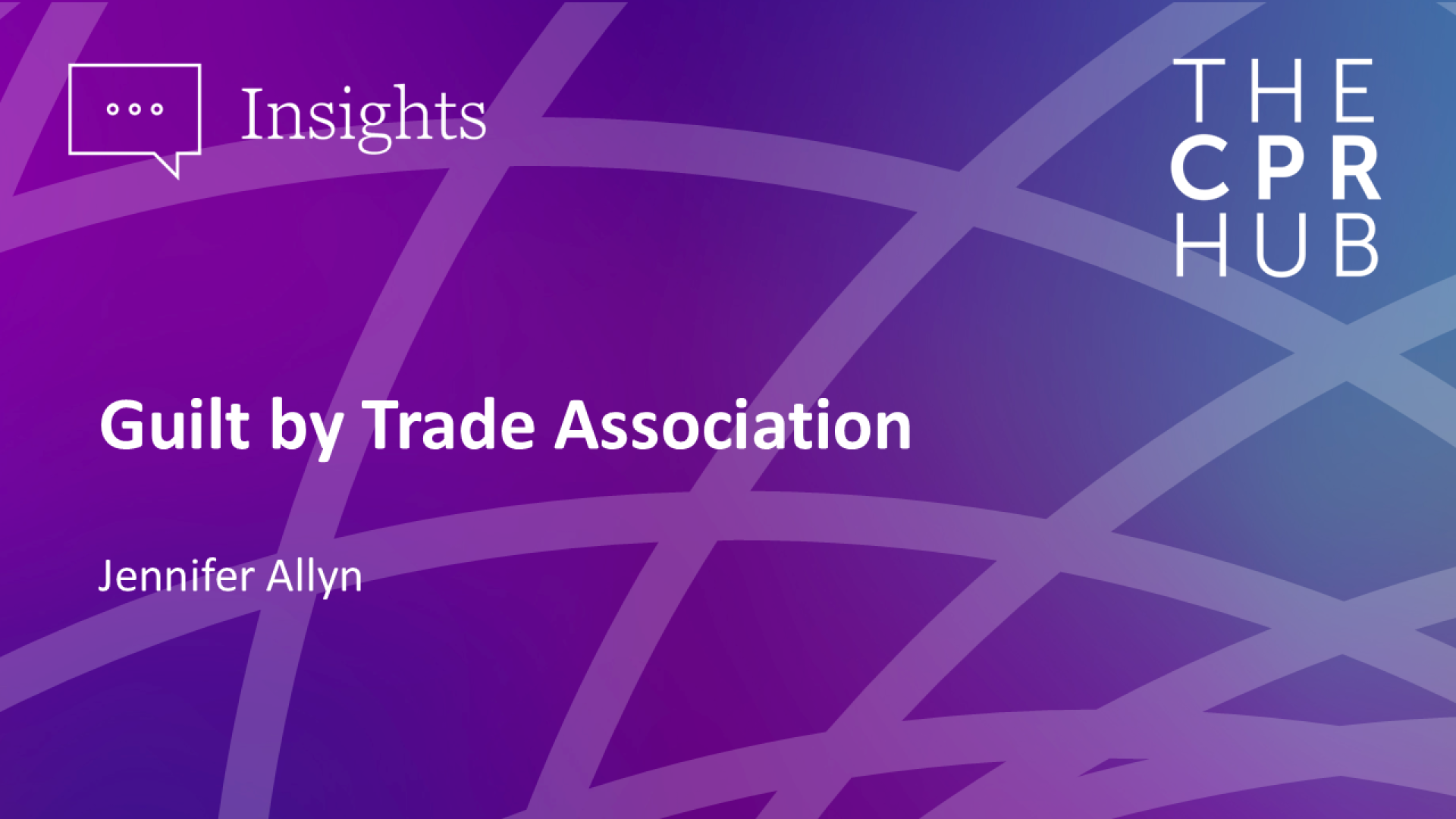 Guilt By Trade Association 